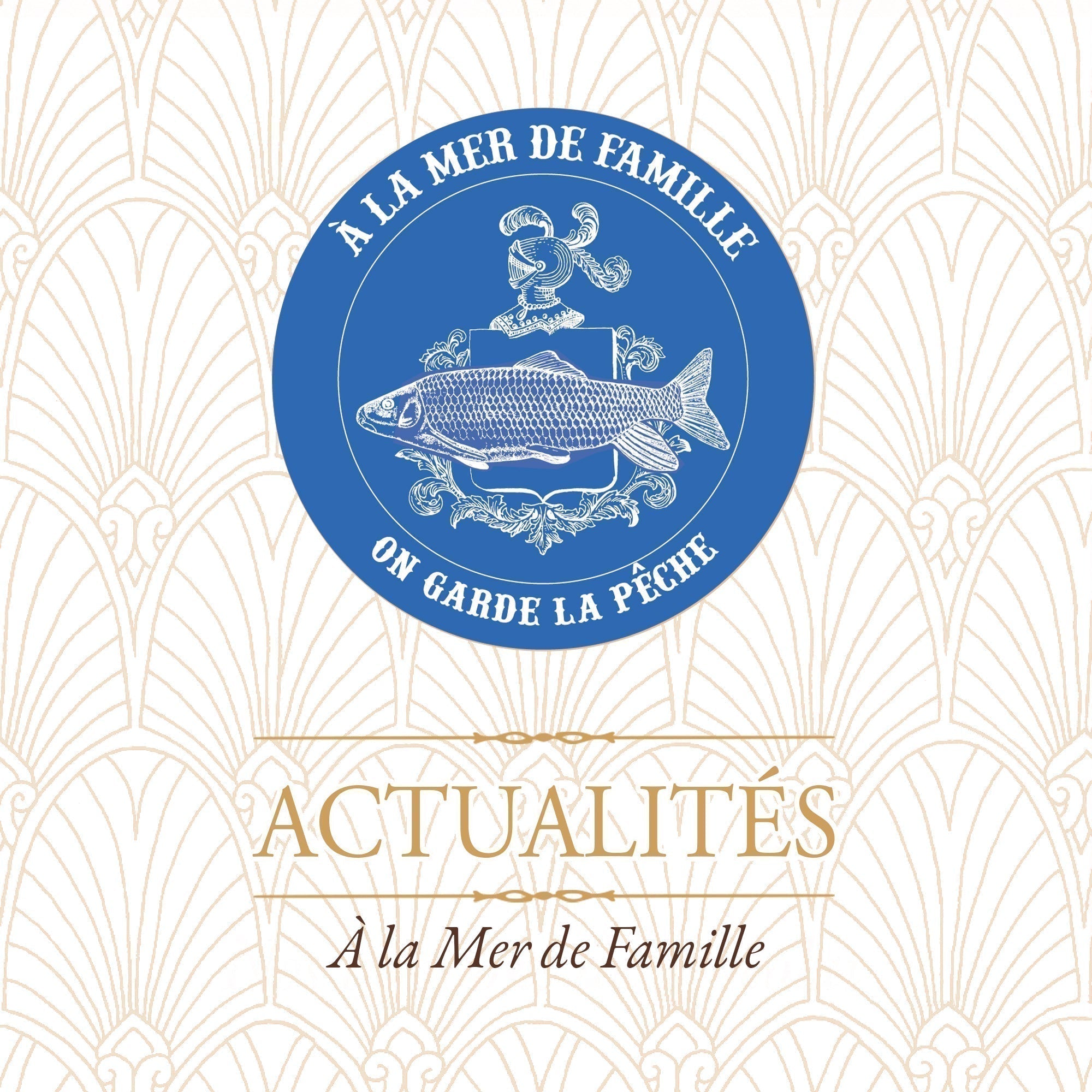 À la Mer de Famille